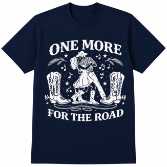 One More for the Road T-Shirt